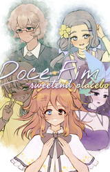 Doce Fim ~sweetend placebo~