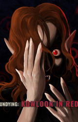 UNDYING: Kowloon in Red