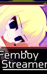 Femboy Streamer