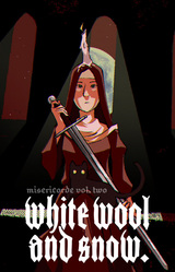 Misericorde Volume Two: White Wool & Snow