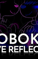 Roboko: Love Reflected