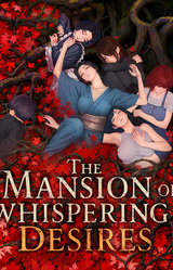 The Mansion of Whispering Desires