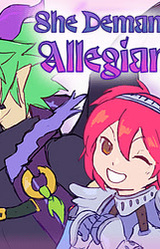 She Demands My Allegiance!!