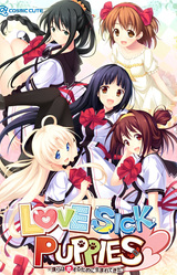 LOVESICK PUPPIES -Bokura wa Koi Suru Tame ni Umaretekita-