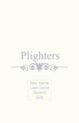 Plighters: You