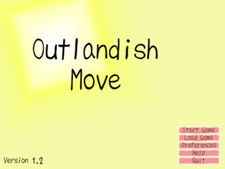 Outlandish Move