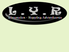 LYR - Amazing Dimension-Hopping Adventures!