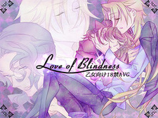 Love of Blindness