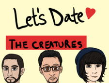 Let's Date the Creatures