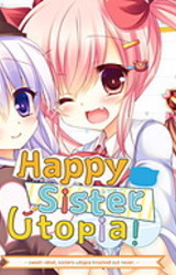 Happy Sister Utopia!
