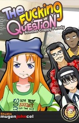 The Fucking Question