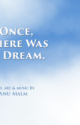 Once, There Was a Dream