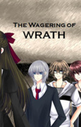 The Wagering of Wrath
