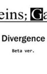 Steins;Gate Divergence