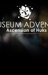 Museum Adventure: The Ascension of Huks