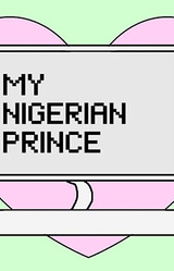 My Nigerian Prince