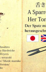 A Sparrow with Her Tongue Cut