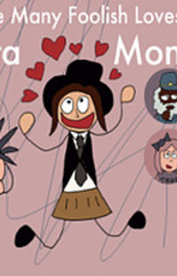 The Many Foolish Loves of Beretta Mondatta