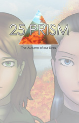 25Prism - The Autumn of our Lives