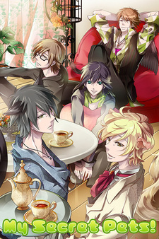 My Secret Pets! ~Forbidden Romance~