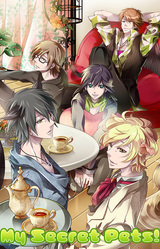 My Secret Pets! ~Forbidden Romance~