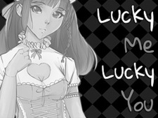 Lucky Me, Lucky You