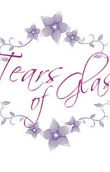 Tears of Glass