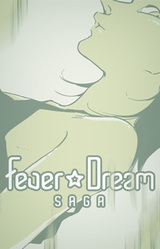 Fever☆Dream Saga