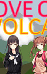 Volcano of Love: Lava Me Long Time