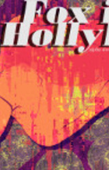 Fox in the Hollyhocks