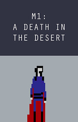 M1: A Death in the Desert