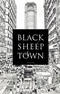 BLACK SHEEP TOWN