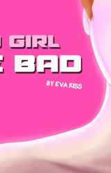 Good Girl Gone Bad