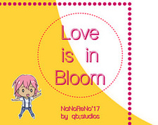 Love is in Bloom