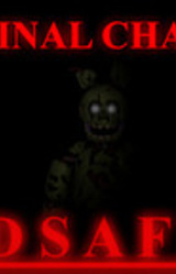 Dayshift at Freddy's 3: The Final Chapter!