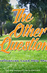 The Other Question
