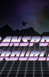Transport Troubles