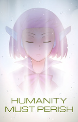 Humanity Must Perish