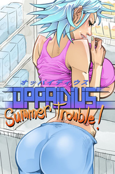 Oppaidius: Summer Trouble!