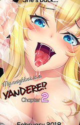 My Neighbor is a Yandere!? Chapter 2