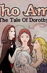 Who Am I: The Tale of Dorothy