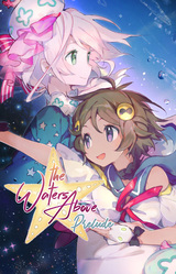 The Waters Above: Prelude