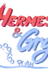 Hermes & Gry: A Crooked Plan