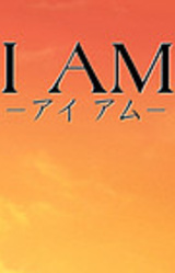 I Am