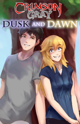 Crimson Gray: Dusk and Dawn