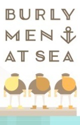 Burly Men at Sea