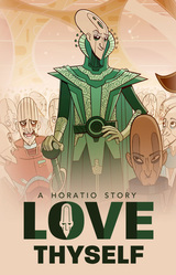 Love Thyself - A Horatio Story