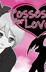Possessed For Love