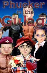 Phucker in the Gulag