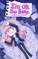 I'm Oh, So Busy...: A Week with Yoshimi